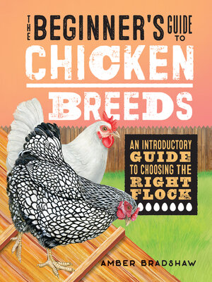 cover image of The Beginner's Guide to Chicken Breeds